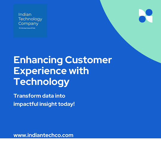 Enhancing Customer Experience with Technology