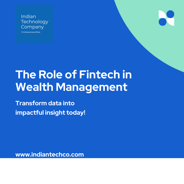 The Role of Fintech in Wealth Management