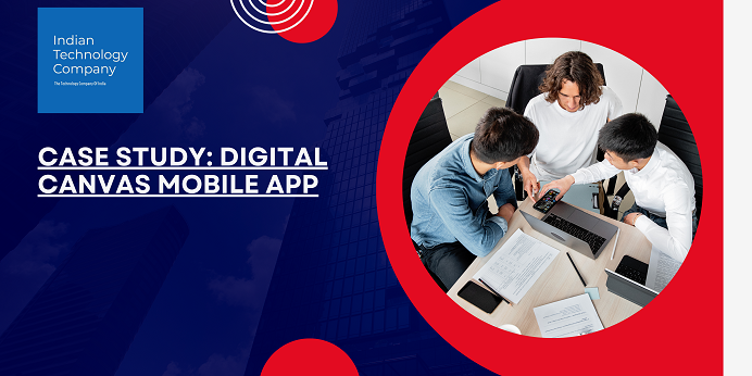 Case Study: Digital Canvas Mobile App