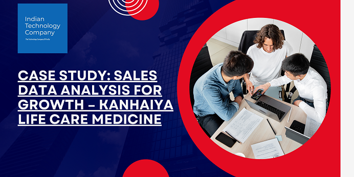 Case Study: Sales Data Analysis for Growth – Kanhaiya Life Care Medicine