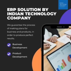 ERP Solutions by Indian Technology Company: Transforming Businesses with Comprehensive, Tailored Implementations